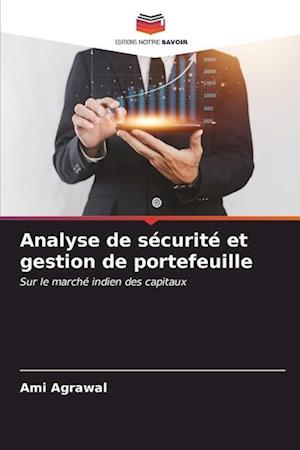 Analyse de sécurité et gestion de portefeuille