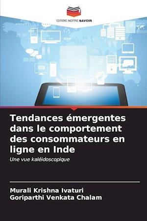 Tendances émergentes dans le comportement des consommateurs en ligne en Inde