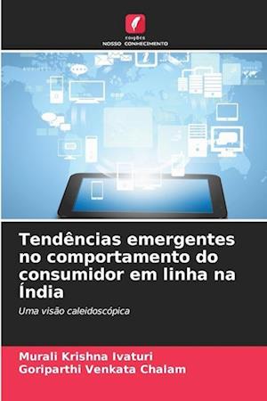 Tendências emergentes no comportamento do consumidor em linha na Índia