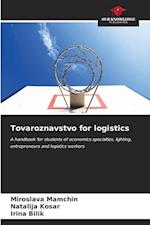 Tovaroznavstvo for logistics