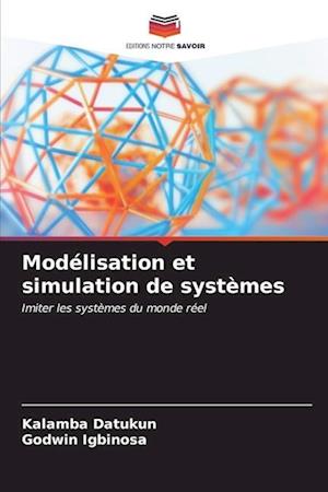 Modélisation et simulation de systèmes