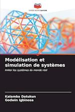 Modélisation et simulation de systèmes