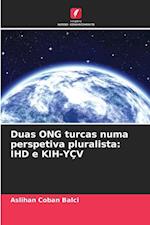 Duas ONG turcas numa perspetiva pluralista: IHD e KIH-YÇV