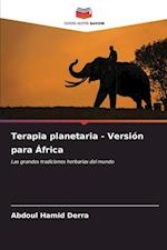 Terapia planetaria - Versión para África