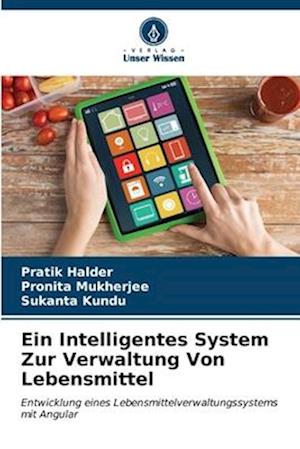 Ein Intelligentes System Zur Verwaltung Von Lebensmittel