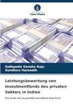 Leistungsbewertung von Investmentfonds des privaten Sektors in Indien