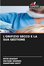 L'ORIFIZIO SECCO E LA SUA GESTIONE