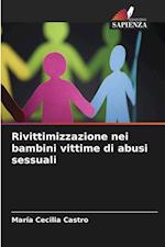 Rivittimizzazione nei bambini vittime di abusi sessuali