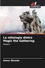 La mitologia dietro Magic the Gathering