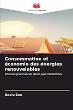 Consommation et économie des énergies renouvelables