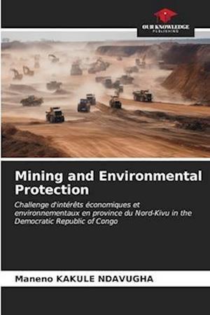 Mining and Environmental Protection