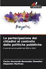 La partecipazione dei cittadini al controllo delle politiche pubbliche