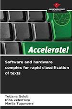 Software and hardware complex for rapid classification of texts