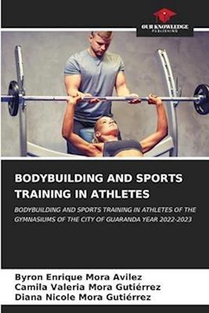 BODYBUILDING AND SPORTS TRAINING IN ATHLETES