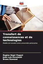 Transfert de connaissances et de technologies