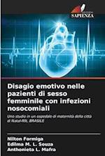 Disagio emotivo nelle pazienti di sesso femminile con infezioni nosocomiali