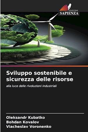 Sviluppo sostenibile e sicurezza delle risorse