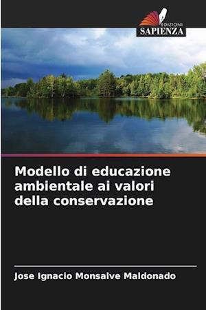 Modello di educazione ambientale ai valori della conservazione