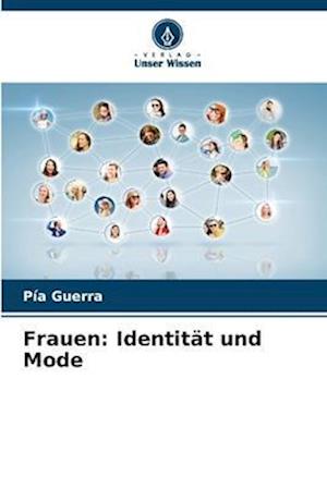 Frauen: Identität und Mode