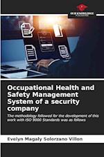 Occupational Health and Safety Management System of a security company