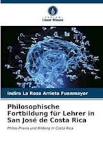 Philosophische Fortbildung für Lehrer in San José de Costa Rica