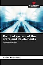 Political system of the state and its elements