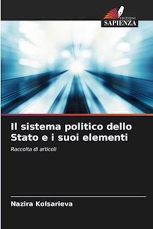 Il sistema politico dello Stato e i suoi elementi