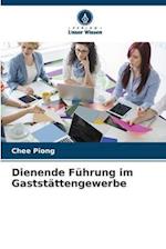 Dienende Führung im Gaststättengewerbe