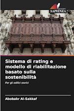 Sistema di rating e modello di riabilitazione basato sulla sostenibilità