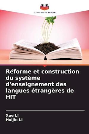 Réforme et construction du système d'enseignement des langues étrangères de HIT