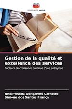 Gestion de la qualité et excellence des services