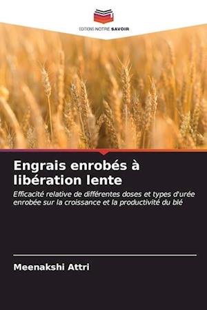 Engrais enrobés à libération lente