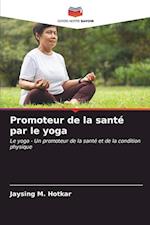 Promoteur de la santé par le yoga