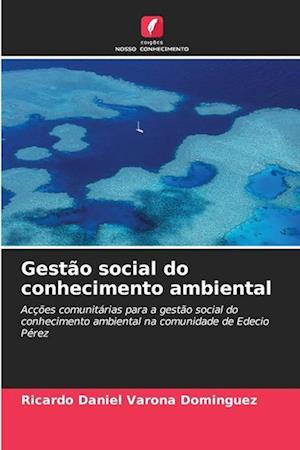 Gestão social do conhecimento ambiental