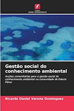 Gestão social do conhecimento ambiental