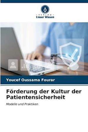 Förderung der Kultur der Patientensicherheit