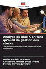 Analyse du bloc K en tant qu'outil de gestion des stocks