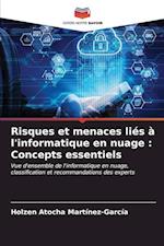 Risques et menaces liés à l'informatique en nuage : Concepts essentiels