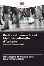 Récit oral : mémoire et identité culturelle d'Itaituba