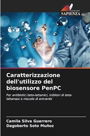 Caratterizzazione dell'utilizzo del biosensore PenPC