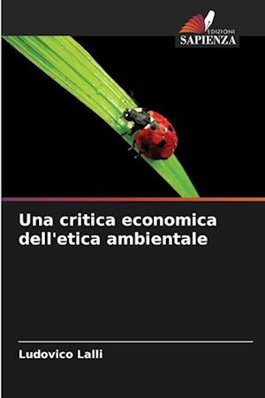 Una critica economica dell'etica ambientale