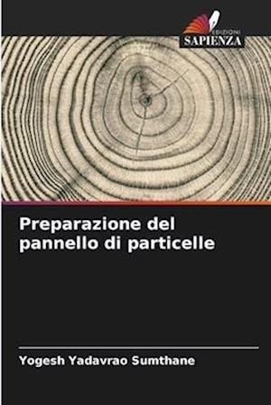 Preparazione del pannello di particelle