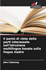 Il punto di vista delle parti interessate sull'istruzione multilingue basata sulla lingua madre