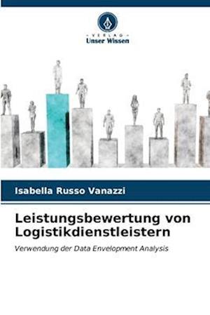 Leistungsbewertung von Logistikdienstleistern