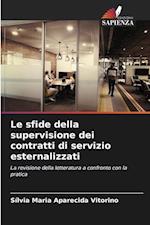 Le sfide della supervisione dei contratti di servizio esternalizzati