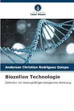 Biozellen Technologie