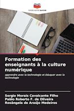 Formation des enseignants à la culture numérique