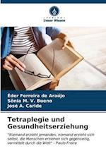 Tetraplegie und Gesundheitserziehung