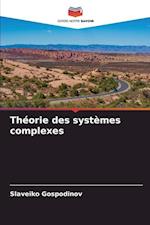 Théorie des systèmes complexes