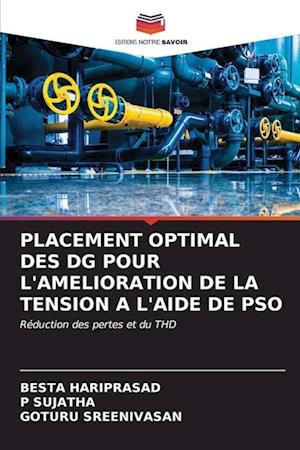 PLACEMENT OPTIMAL DES DG POUR L'AMELIORATION DE LA TENSION A L'AIDE DE PSO